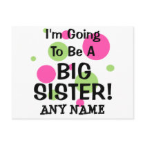 Going To Be A BIG SISTER!