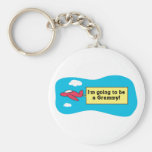 Going to be a Grammy! Keychain