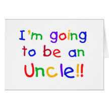 Going to be an Uncle Primary Colours Text Cards