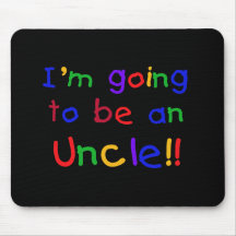 Going to be an Uncle Primary Colours Text Mousepad