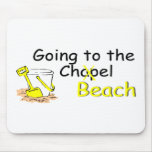 Going To The Chapel (Beach) 2 Mouse Pad