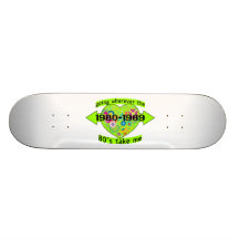 Going Wherever The 80's Take Me Skate Board Deck