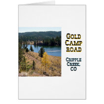 Gold Camp Road Greeting Card