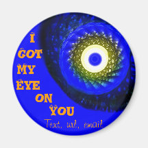 Golden Eye w/Your Text Magnet
