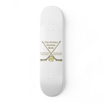 Golden Hockey Rule Skateboard