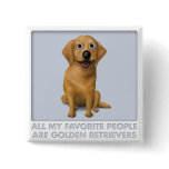 Golden Retriever Favorite Pinback Buttons