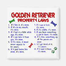 Golden Retriever Property Laws 2 Fridge Magnets