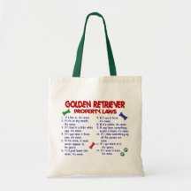 Golden Retriever Property Laws 2 Tote Bag
