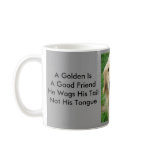 Golden Retriever  With Neat Sayings Mug