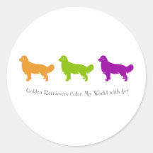 Golden Retrievers Colour My World With Joy Round Stickers