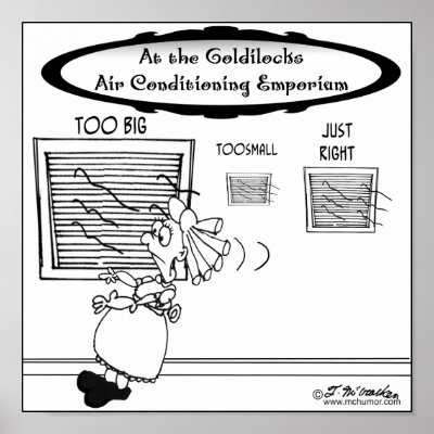 Goldilocks Air Conditioning Emporium by McHumor