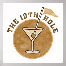 Golf 19th Hole T-shirts and Gifts Posters