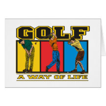 Golf A Way of Life Greeting Cards