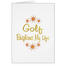 GOLF Brightens My Life Cards