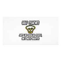 Golf Coaches...Regular People, Only Smarter