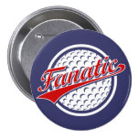 Golf Fanatic Pinback Button