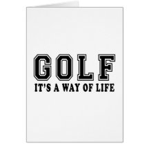 Golf It's way of life Card