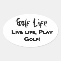 Golf Life Decals Oval Stickers