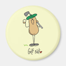 Golf Nut T-shirts and Gifts Magnet