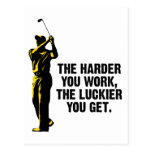 Golf - The Harder You Work The Luckier You Get Post Card