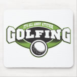 Golfing Attitude Mousepad