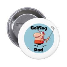 Golfing Dad Tshirts and Gifts Pins