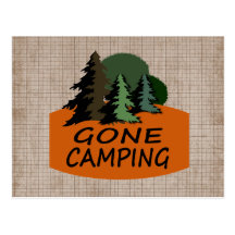 Gone Camping Post Card