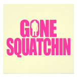 Gone Squatchin Announcements
