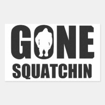 Gone Squatchin Rectangular Stickers