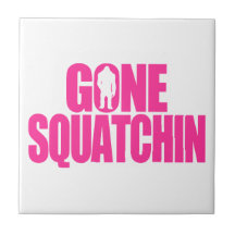 Gone Squatchin Ceramic Tiles