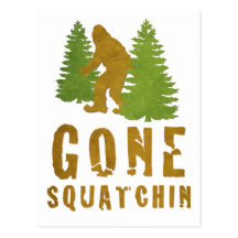 Gone Squatchin (Vintage) Postcard