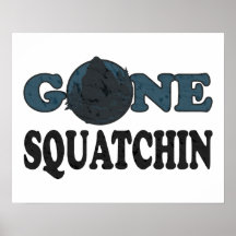 Gone Squatchin Yeti In Woods Posters