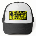 Gone Squatchy Hat - Finding Bigfoot