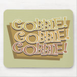 Gooble Gooble Gooble Tapis De Souris