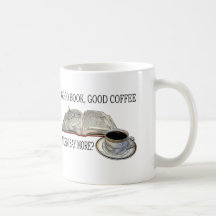 GOOD BOOK, GOOD COFFEE COFFEE MUGS