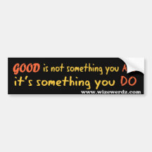 Good bumper sticker - dark