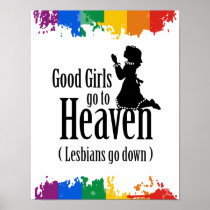 Good Girls go to Heaven (Lesbians go down)