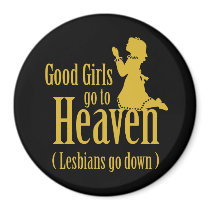 Good Girls go to Heaven