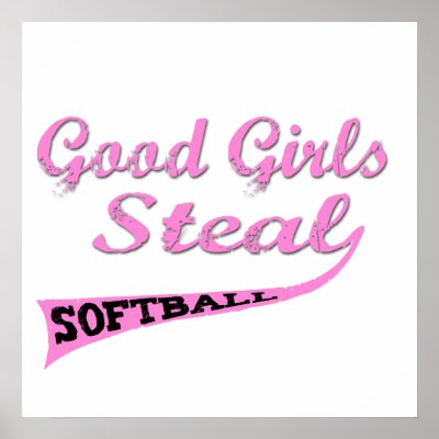 Good Girls Steal (Pink urban) Poster by softballgifts