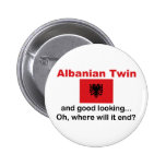 Good Looking Albanian Twin Pins