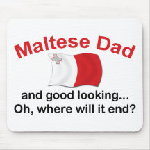 Good Looking Maltese Dad Mouse Pads
