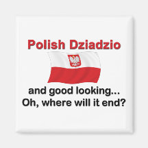 Good Looking Polish Dziadzio Magnets