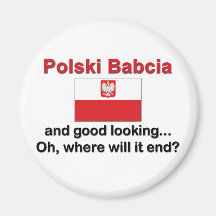Good Looking Polski Babcia (Grandmother) Magnet