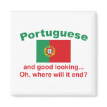 Good Looking Portuguese Fridge Magnet