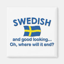 Good Looking Swedish... Magnet