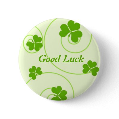 Good Luck Pinback Buttons by cycreation