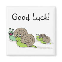 Good Luck Snail family! Refrigerator Magnet