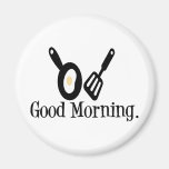 Good Morning Egg Fridge Magnets