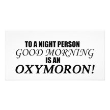 Good Morning Oxymoron Personalized Photo Card
