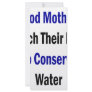 Good Mothers Teach Their Kids To Conserve Water Rack Cards